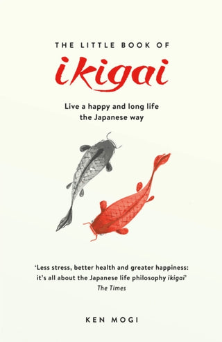 Supplemental image for 9781787470279 - The Little Book of Ikigai