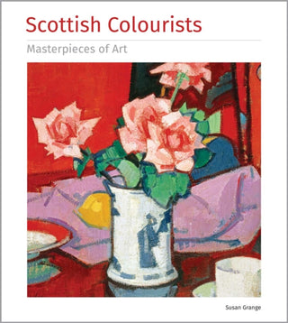 Cover image for 9781787552708 - Scottish Colourists Masterpieces of Art