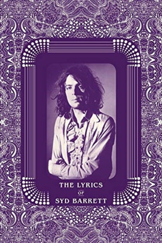 Cover image for 9781787602564 - The Lyrics of Syd Barrett