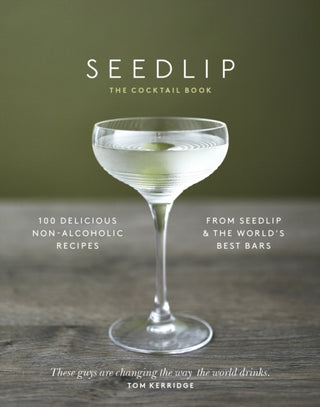 Cover image for 9781787630109 - The Seedlip Cocktail Book