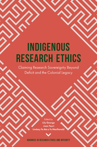 Cover image for 9781787693906 - Indigenous Research Ethics
