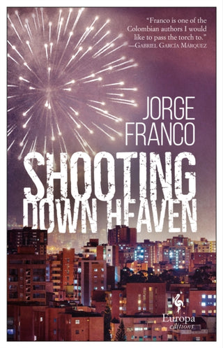 Cover image for 9781787702158 - Shooting Down Heaven