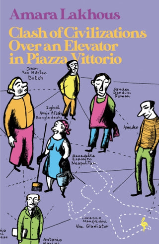 Supplemental image for 9781787703841 - Clash of Civilisations Over an Elevator in Piazza Vittorio