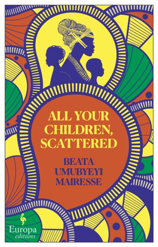 Cover image for 9781787704053 - All Your Children, Scattered