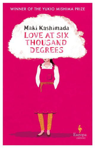 Cover image for 9781787704954 - Love at Six Thousand Degrees
