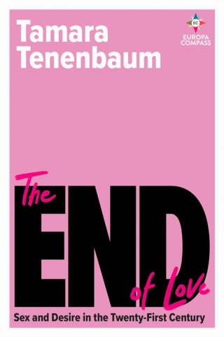 Cover image for 9781787704978 - The End of Love