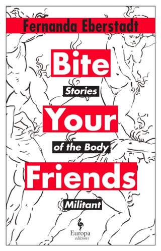 Cover image for 9781787705029 - Bite Your Friends