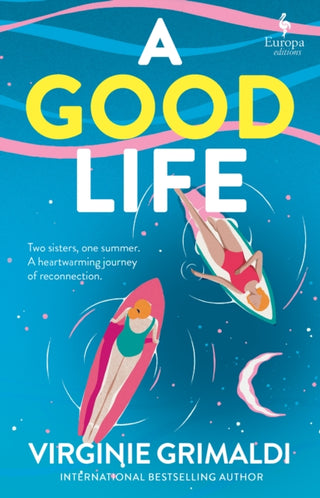 Cover image for 9781787705098 - A Good Life