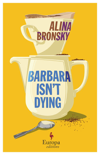 Cover image for 9781787705814 - Barbara Isn’t Dying