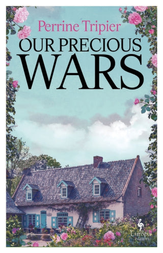 Cover image for 9781787705944 - Our Precious Wars