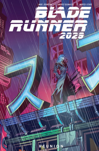 Cover image for 9781787731943 - Blade Runner 2029 Vol. 1: Reunion (Graphic Novel)