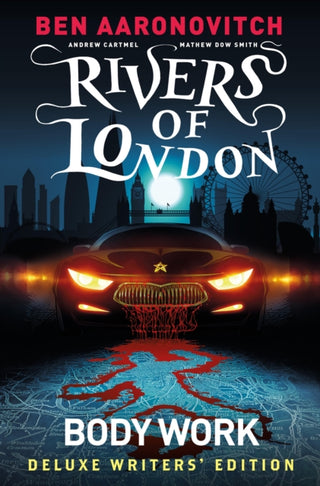 Cover image for 9781787736252 - Rivers of London Vol. 1: Body Work Deluxe Writers' Edition