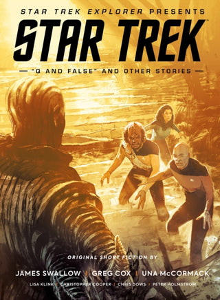 Cover image for 9781787738621 - Star Trek Explorer Presents: Star Trek "Q And False" And Other Stories