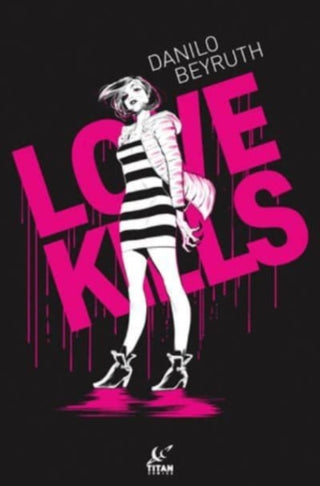 Cover image for 9781787740242 - Love Kills
