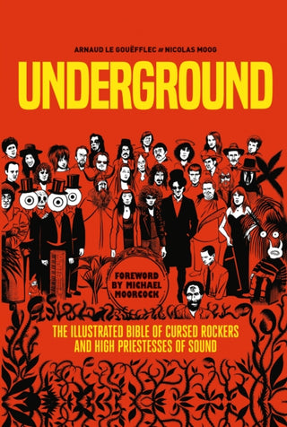 Cover image for 9781787740259 - Underground: Cursed Rockers and High Priestesses of Sound