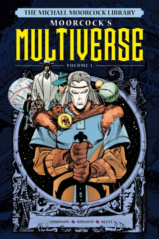 Supplemental image for 9781787740808 - The Michael Moorcock Library The Multiverse Vol. 1