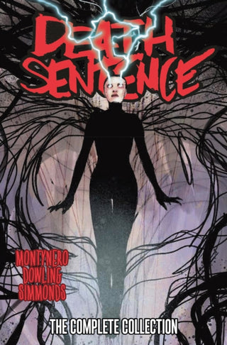 Cover image for 9781787741461 - Death Sentence: The Complete Collection