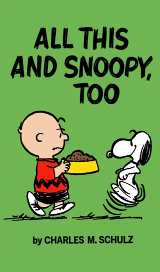 Cover image for 9781787742734 - Peanuts: All This And Snoopy Too