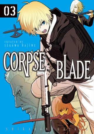 Cover image for 9781787743540 - Corpse Blade Vol. 3