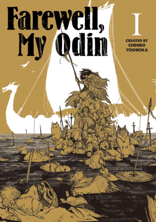 Cover image for 9781787744394 - Farewell My Odin Vol.1