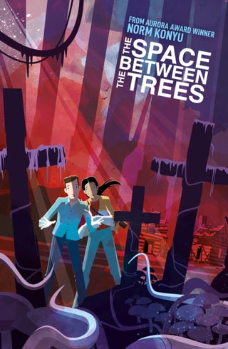 Cover image for 9781787746800 - The Space Between the Trees