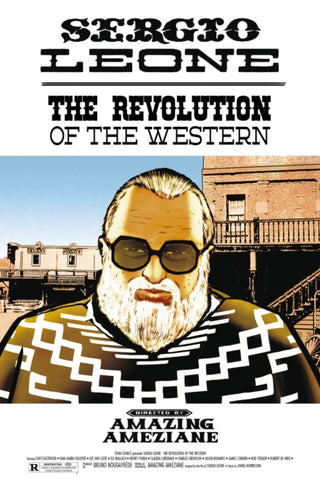Cover image for 9781787747562 - Sergio Leone: The Revolution Of The Western