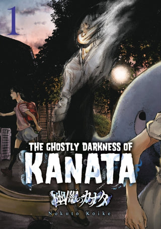 Cover image for 9781787747999 - Ghostly Darkness of Kanata