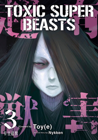 Cover image for 9781787749481 - Toxic Super Beasts Vol. 3