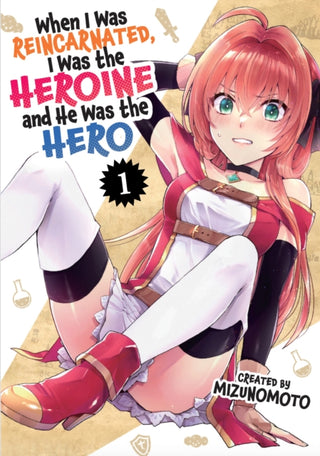 Cover image for 9781787749504 - When I Was Reincarnated in Another World, I Was a Heroine and He Was a Hero Vol.1