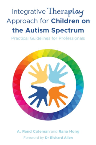 Cover image for 9781787750685 - Integrative Theraplay® Approach for Children on the Autism Spectrum