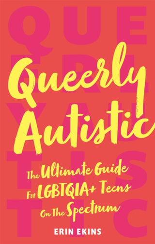 Cover image for 9781787751712 - Queerly Autistic
