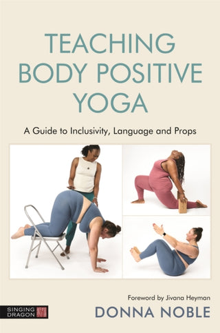 Cover image for 9781787753358 - Teaching Body Positive Yoga