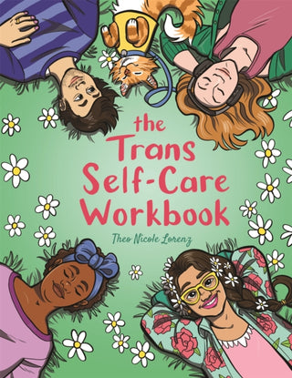 Cover image for 9781787753433 - The Trans Self-Care Workbook