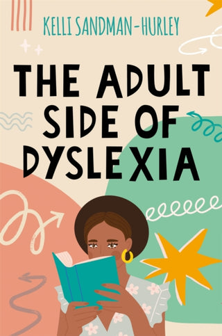 Cover image for 9781787754751 - The Adult Side of Dyslexia