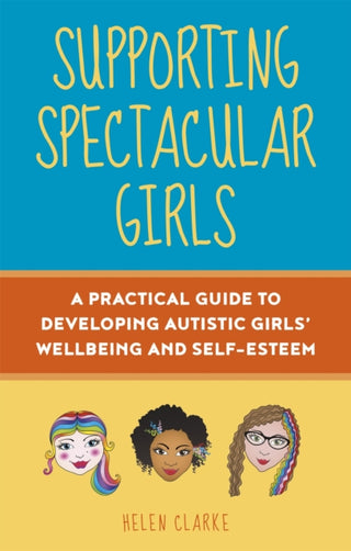 Cover image for 9781787755482 - Supporting Spectacular Girls