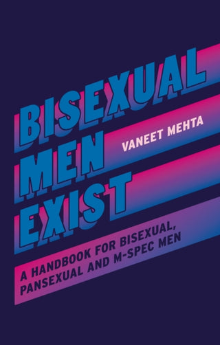 Cover image for 9781787757196 - Bisexual Men Exist