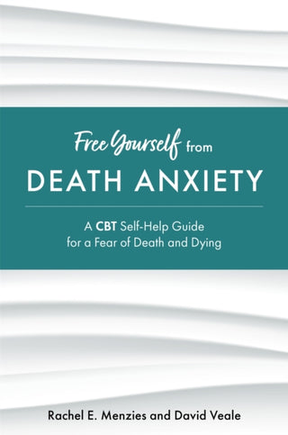 Supplemental image for 9781787758148 - Free Yourself from Death Anxiety