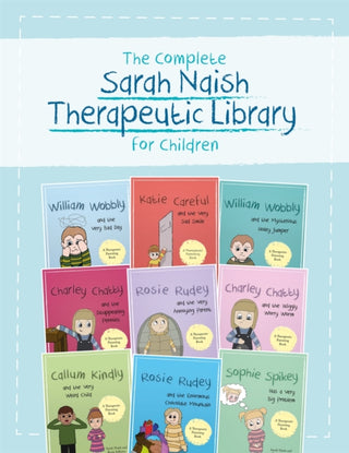 Cover image for 9781787758445 - The Complete Sarah Naish Therapeutic Parenting Library for Children