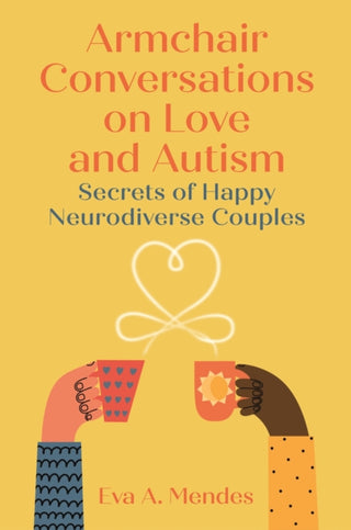 Cover image for 9781787759138 - Armchair Conversations on Love and Autism