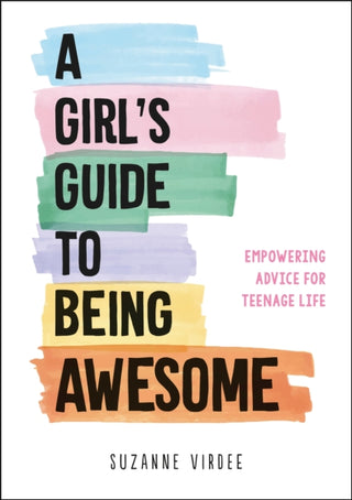 Cover image for 9781787835368 - A Girl's Guide to Being Awesome