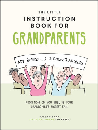 Cover image for 9781787835719 - The Little Instruction Book for Grandparents