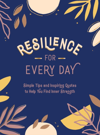 Cover image for 9781787836532 - Resilience for Every Day