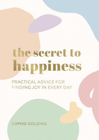 Cover image for 9781787839847 - The Secret to Happiness