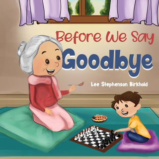 Cover image for 9781787880184 - Before We Say Goodbye