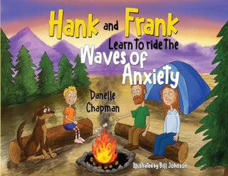 Cover image for 9781787880290 - Hank and Frank Learn to ride the Waves of Anxiety