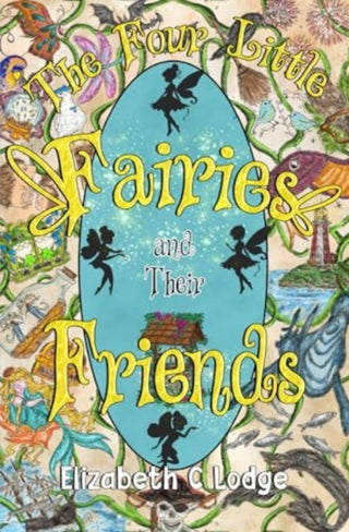 Cover image for 9781787880504 - The Four Little Fairies and Their Friends