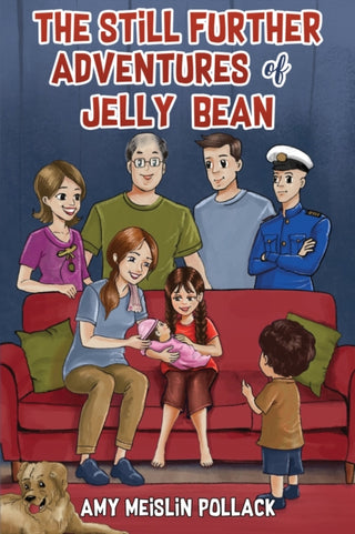 Cover image for 9781787883369 - The Still Further Adventures of Jelly Bean