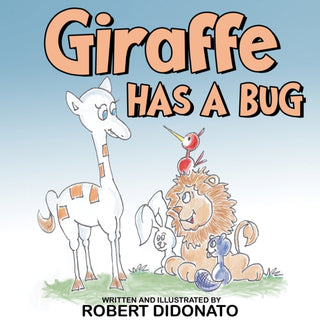 Cover image for 9781787884847 - Giraffe Has a Bug