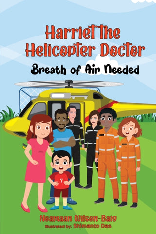Cover image for 9781787885028 - Harriet the Helicopter Doctor. Breath of Air Needed