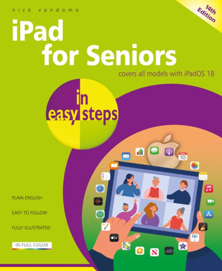 Cover image for 9781787910171 - iPad for Seniors in Easy Steps